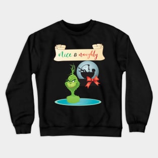 Nice and Naughty Crewneck Sweatshirt